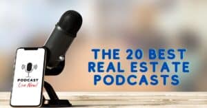 Best Real Estate Podcasts